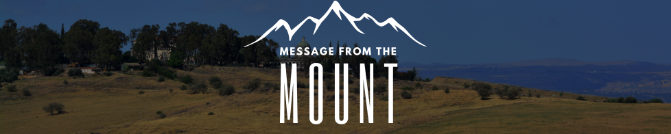 2023 Series: Message from the Mount